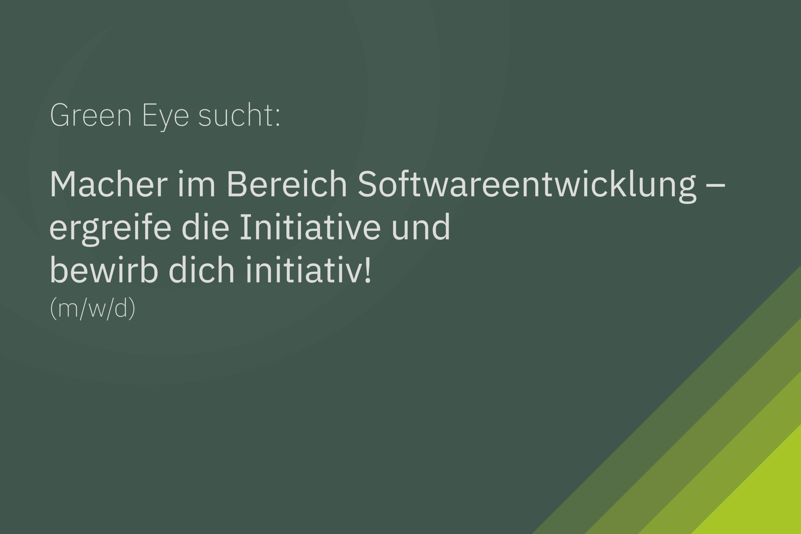 Green Eye GmbH sucht Mach im Bereich Softwareentwicklung in Krefeld